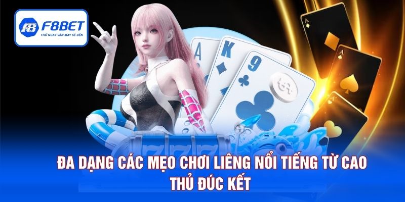Đa dạng các mẹo chơi liêng nổi tiếng từ cao thủ đúc kết