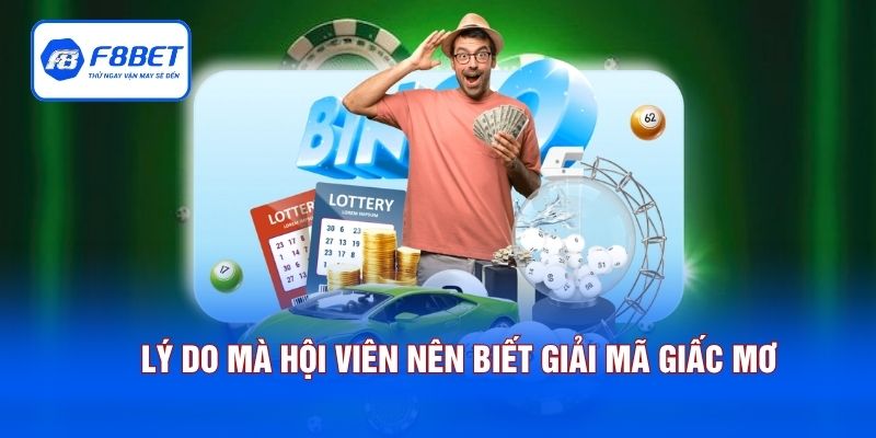 Lý do mà hội viên nên biết giải mã giấc mơ