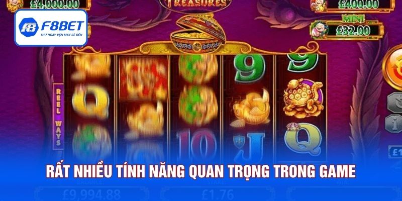 Rất nhiều tính năng quan trọng trong game